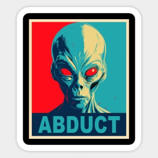 Funny UFO Alien Gifts Men Women Kids Funny Meme Alien Sticker